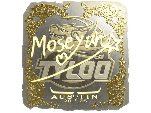 Sticker | Moseyuh (Gold) | Austin 2025