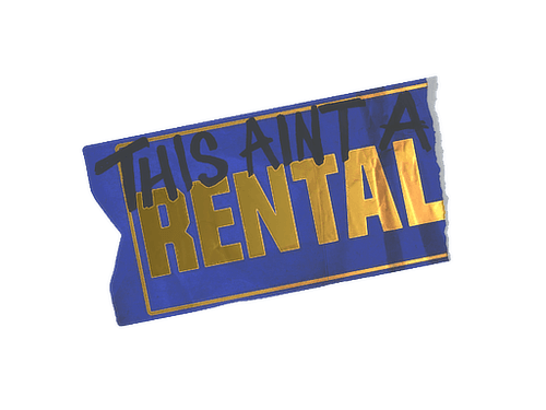 Sticker | Ain't A Rental (Foil)