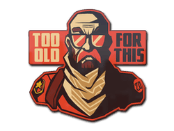 Sticker | Too Old for This